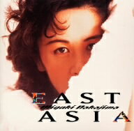 中島みゆき／EAST　ASIA