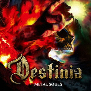 Nozomu　Wakai’s　DESTINIA／Metal　Souls【通常盤CD／日本語解説書封入／歌詞対訳付き】