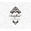 カラフィナ／Kalafina　All　Time　Best　2008−2018（完全生産限定盤）