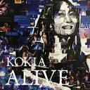 KOKIA／ALIVE　−The　live　history−（初回限定盤）