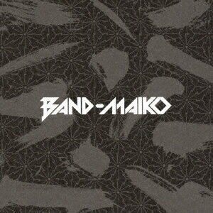 BAND−MAIKO／BAND−MAIKO（通常盤）