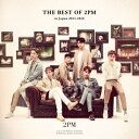 2PM／THE　BEST　OF　2PM　in　Japan　2011−2016（通常盤）