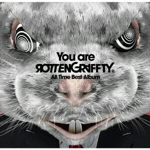 ロットングラフティー／You　are　ROTTENGRAFFTY（通常盤）