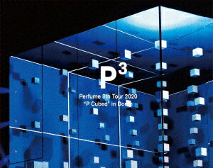 Perfume／Perfume　8th　Tour　2020”P　Cubed”in　Dome（初回限定盤）（Blu−ray　Disc）