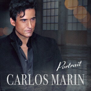 カルロス・マリン／ポートレイト（初回限定盤）（DVD付）