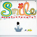西田あい／Smile−幸せのタネ−／かくれんぼ／Smile−幸せのタネ−（合唱ver．）