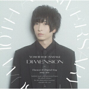 佐々木喜英／Yoshihide　Sasaki　10th　Anniversary　Album　「DIMENSION」