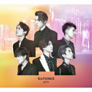 SixTONES／CITY（初回盤B）（DVD付）