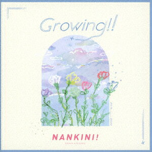 なんキニ！／Growing！！