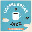 ˥ХCOFFEEBREAKJAZZMORNINGBLEND