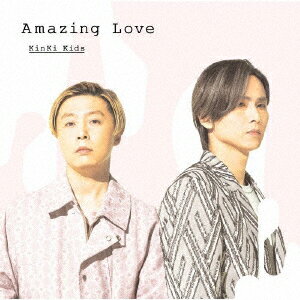 KinKi Kids／Amazing Love（初回盤A）（DVD付）