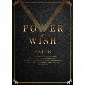 EXILE／POWER　OF　WISH（初回生産限定盤）（4DVD付）