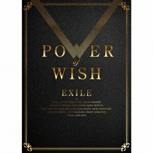 EXILE／POWER　OF　WISH（初回生産限定盤）（3Blu−ray　Disc付）