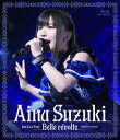 Aina@Suzuki@2nd@Live@Tour@Belle@revolte@|Invitation@to@Conquest|iBlu|ray@Discj