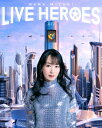 NANA　MIZUKI　LIVE　HEROES（Blu−ray　Disc）