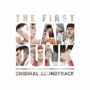 『THE　FIRST　SLAM　DUNK』オリジナルサウンドトラック（通常盤・初回プレス）