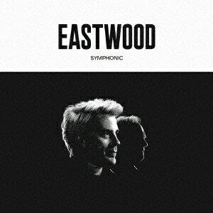 Kyle　Eastwood／Eastwood　Symphonic