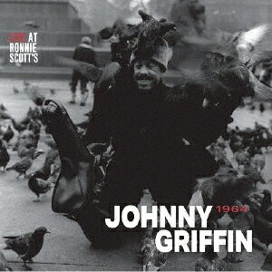 ジョニー・グリフィン／ライヴ・アット・ロニー・スコッツ・1964（CD）