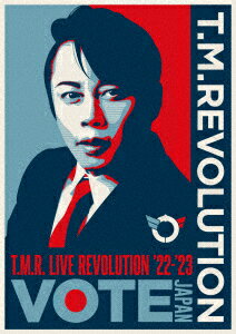 T．M．Revolution／T．M．R．　LIVE　REVOLUTION　’22−’23　−VOTE　JAPAN−（初回生産限定盤）
