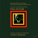高橋幸宏／Fate　of　Gold（限定盤）