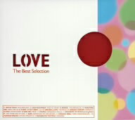 オムニバス／LOVE　The　Best　Selection
