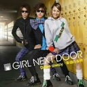 GIRL　NEXT　DOOR／Drive　away／幸福の条件