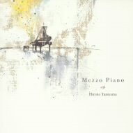 谷山浩子／Mezzo　Piano
