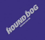 HOUND　DOG／HOUND　DOG　19802005　BLUE　BOX（DVD付）