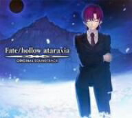 Fate／hollow　ataraxia　ORIGINAL　SOUNDTRACK