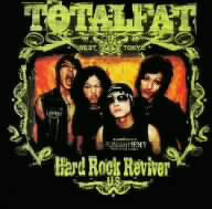 TOTALFAT／HARD　ROCK　REVIVER［U．S　version］