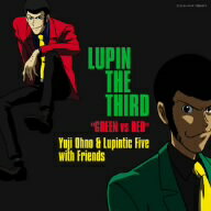 LUPIN　THE　THIRD“GREEN　vs　RED”