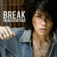 宮野真守／BREAK