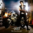 GACKT／The　Next　Decade