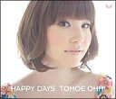 近江知永／HAPPY　DAYS（初回限定盤）（DVD付）