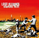 LAST　ALLIANCE／KAWASAKI　RELAX