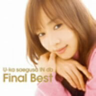 三枝夕夏　IN　db／U−ka　saegusa　IN　db　FINAL　BEST