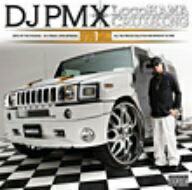 DJ　PMX／LocoHAMA　CRUISING　DVD　MIX（DVD付）