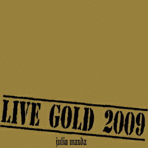 松田樹利亜／LIVE　GOLD　2009（DVD付）