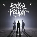 EdgePlayer／TWISTED（初回限定盤）（DVD付）