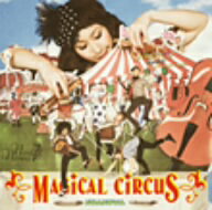 のあのわ／MAGICAL　CIRCUS