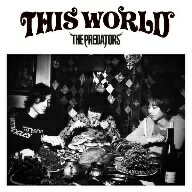 PREDATORS／THIS　WORLD（初回限定盤）（DVD付）