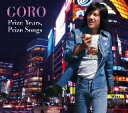 野口五郎／GORO　Prize　Years，Prize　Songs〜五郎と生きた昭和の歌たち〜（DVD付）