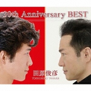 田原俊彦／30th　Anniversary　BEST（DVD付）
