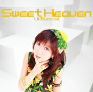 宮崎羽衣／Sweet　Heaven