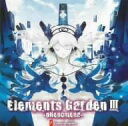 Elements　GardenIII
