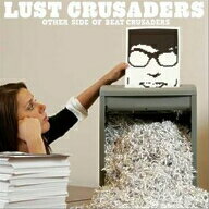 BEAT　CRUSADERS／LUST　CRUSADERS−OTHER　SIDE　OF　BEAT　CRUSADERS