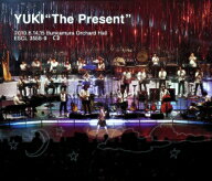 YUKI／YUKI“The　Present”2010．6．14，15　Bunkamura　Orchard　Hall