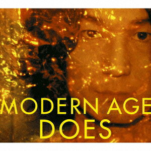 DOES／MODERN　AGE