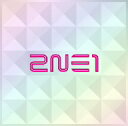 2NE1／2NE1（DVD付）