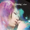 shining（初回限定盤）（DVD付）